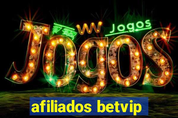 afiliados betvip